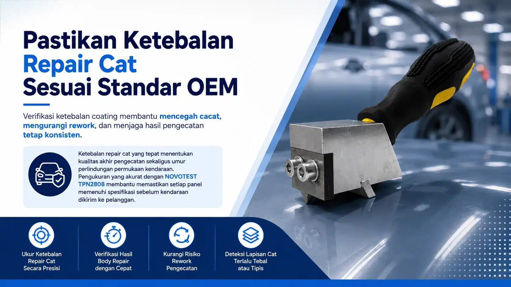 kontrol Ketebalan Hasil Repair Cat Panduan Menggunakan NOVOTEST TPN2808