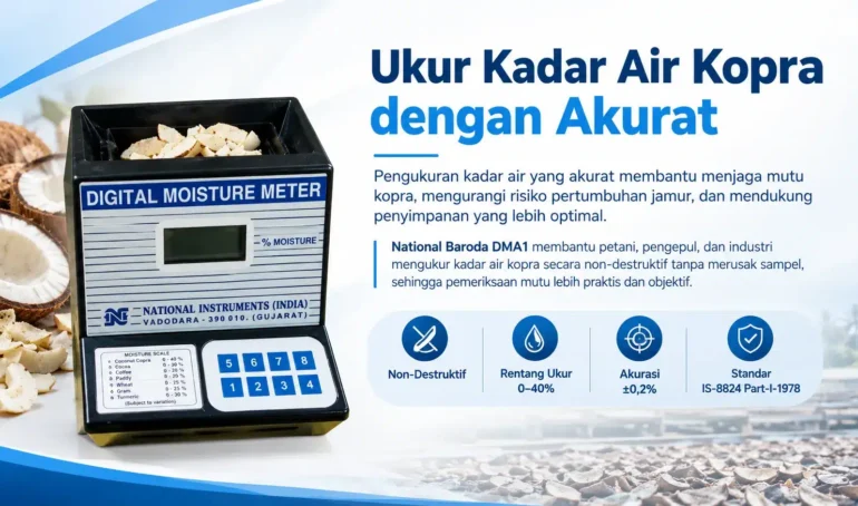 rekomendasi moisture meter ukur kadar air kopra yang akurat National Baroda DMA1 membantu petani, pengepul, dan industri mengukur kadar air kopra secara non-destruktif tanpa merusak sampel, sehingga pemeriksaan mutu lebih praktis dan objektif.